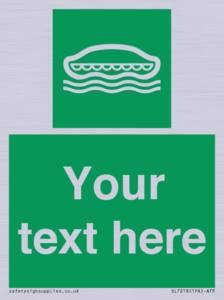 Custom sign safe condition Lifeboat